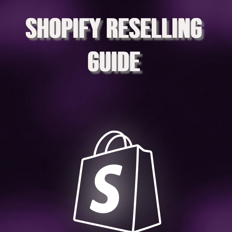 Reselling Guide